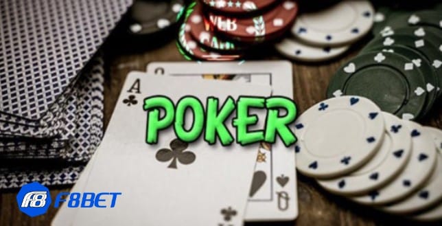 Tiến trình chơi Poker F8bet