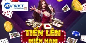 Chinh phục tiến lên miền nam F8bet - Vui chơi đỉnh cao