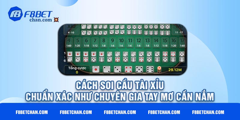 Cách soi cầu tài xỉu chuẩn xác như chuyên gia tay mơ cần nắm