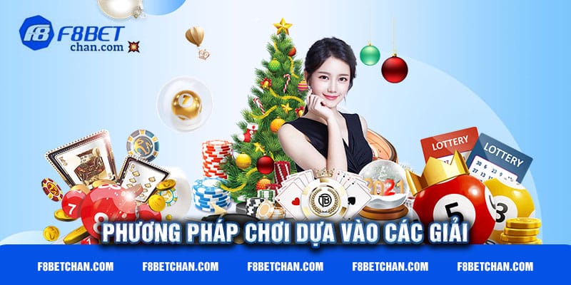 Phương pháp chơi dựa vào các giải