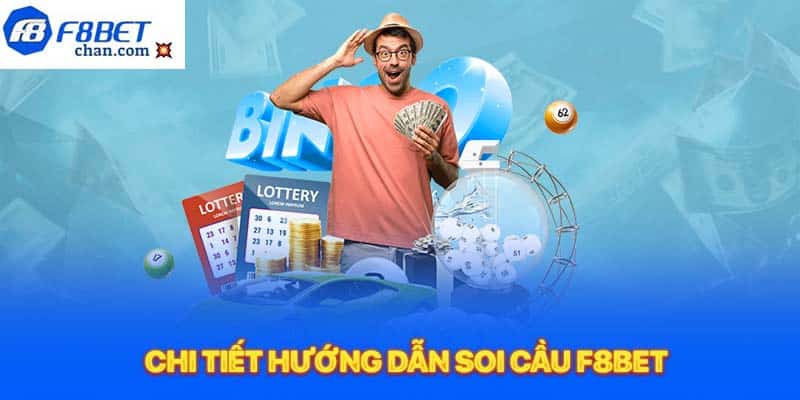 Chi tiết hướng dẫn soi cầu F8bet