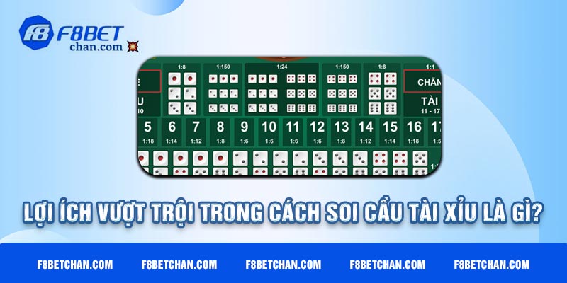 Lợi ích vượt trội trong cách soi cầu tài xỉu là gì?