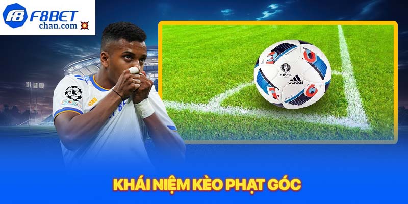 Khái niệm kèo phạt góc