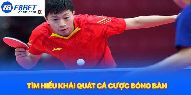 Cá cược bóng bàn tại F8bet là như nào?