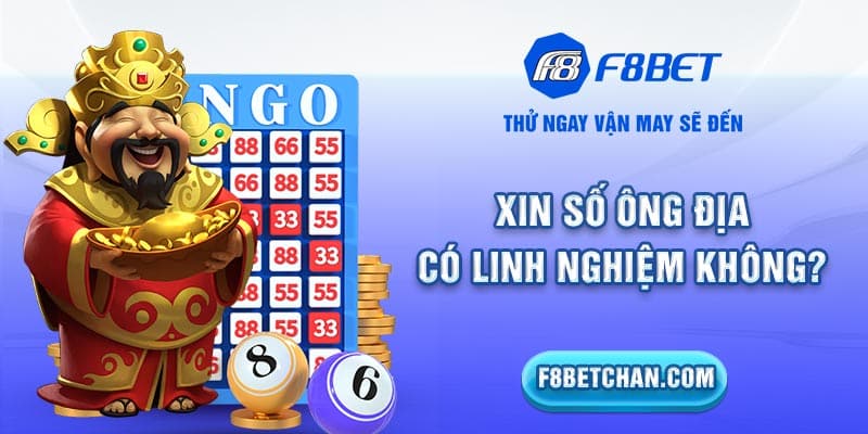 Xin số ông địa có linh nghiệm không?