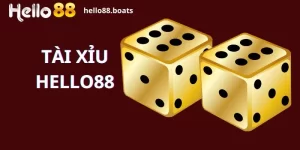 Tài xỉu hello88